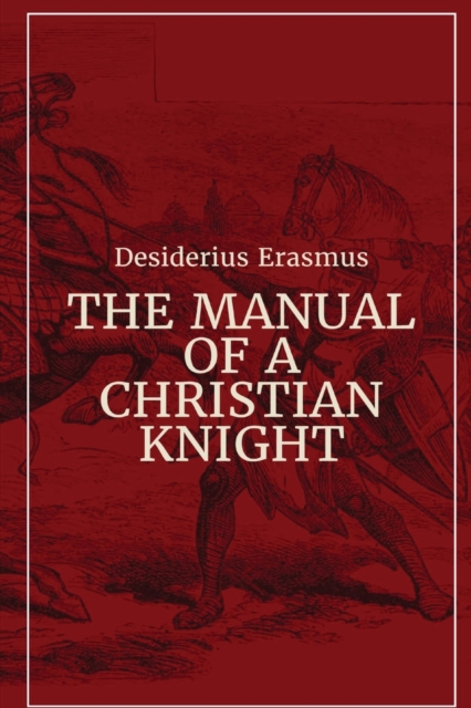 Manual of a Christian Knight, Paperback / softback Book