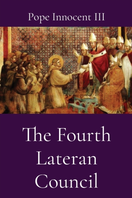 The Fourth Lateran Council, Paperback / softback Book