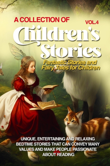 A COLLECTION OF CHILDREN'S STORIES : Fantastic stories and fairy tales for children., EPUB eBook