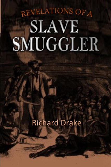 Revelations of a Slave Smuggler, EPUB eBook