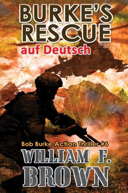 Burke's Rescue, auf Deutsch : Bob Burke Suspense Thriller #6, Paperback / softback Book