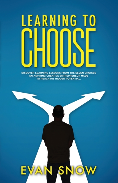 Learning To Choose, Paperback / softback Book