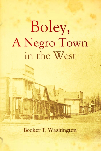 Boley, a Negro Town in the West, EPUB eBook