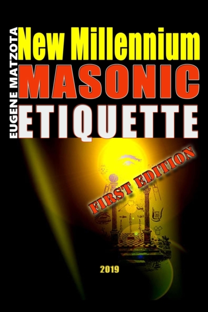 New Millennium Masonic Etiquette, Paperback / softback Book