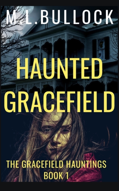 Haunted Gracefield, Paperback / softback Book