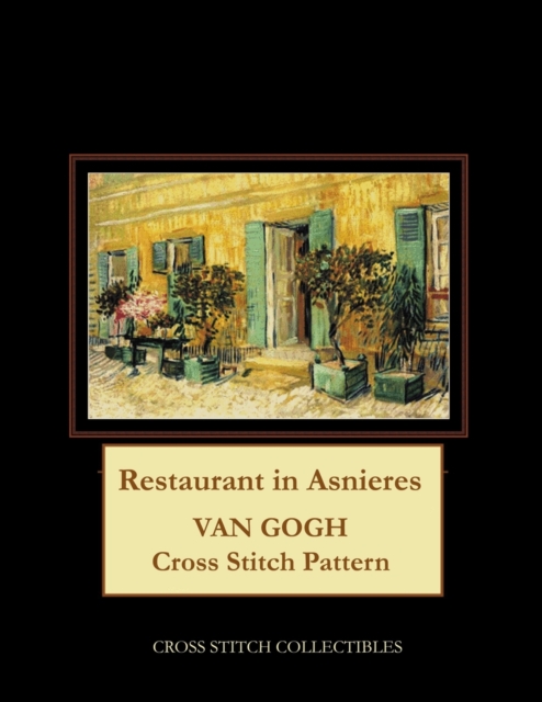 Restaurant in Asnieres : Van Gogh Cross Stitch Pattern, Paperback / softback Book