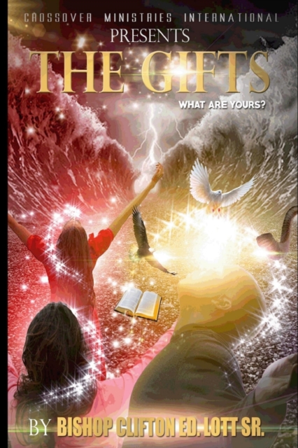 The Gifts : What Are Yours, Paperback / softback Book