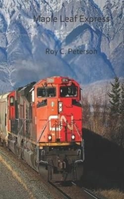 Maple Leaf Express, Paperback / softback Book