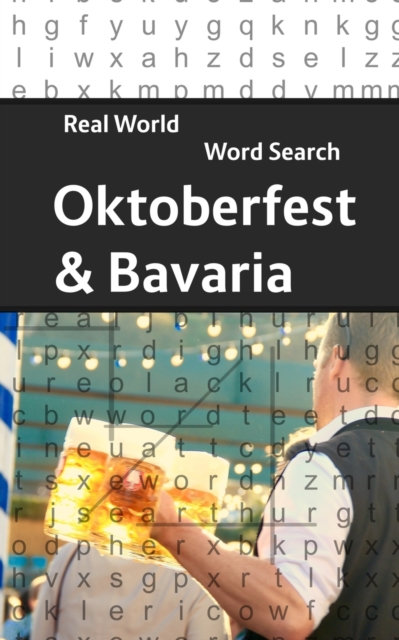 Real World Word Search : Oktoberfest and Bavaria, Paperback / softback Book