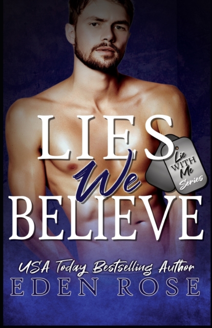 The Lies We Believe, Paperback / softback Book