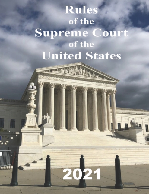 Rules of the Supreme Court of the United States, Paperback / softback Book