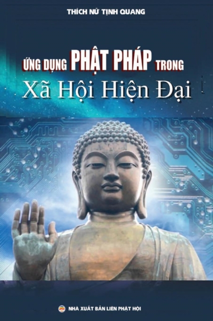 &#7912;ng d&#7909;ng Ph&#7853;t ph?p trong x? h&#7897;i hi&#7879;n &#273;&#7841;i : Lu&#7853;n ?n Ti&#7871;n s&#297; Nghi?n c&#7913;u T?n gi?o, Paperback / softback Book