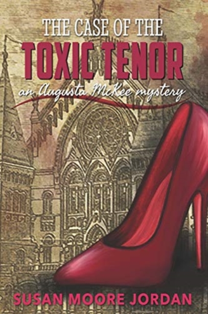 The Case of the Toxic Tenor, Paperback / softback Book