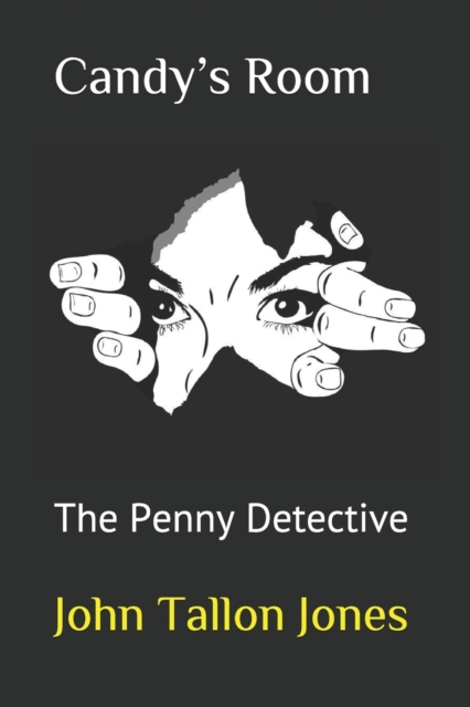 Candy's Room : The Penny Detective, Paperback / softback Book