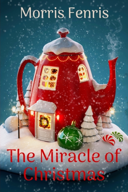 The Miracle of Christmas, Paperback / softback Book