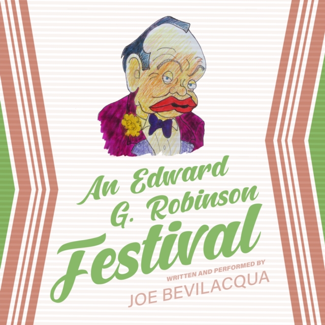 An Edward G. Robinson Festival, eAudiobook MP3 eaudioBook