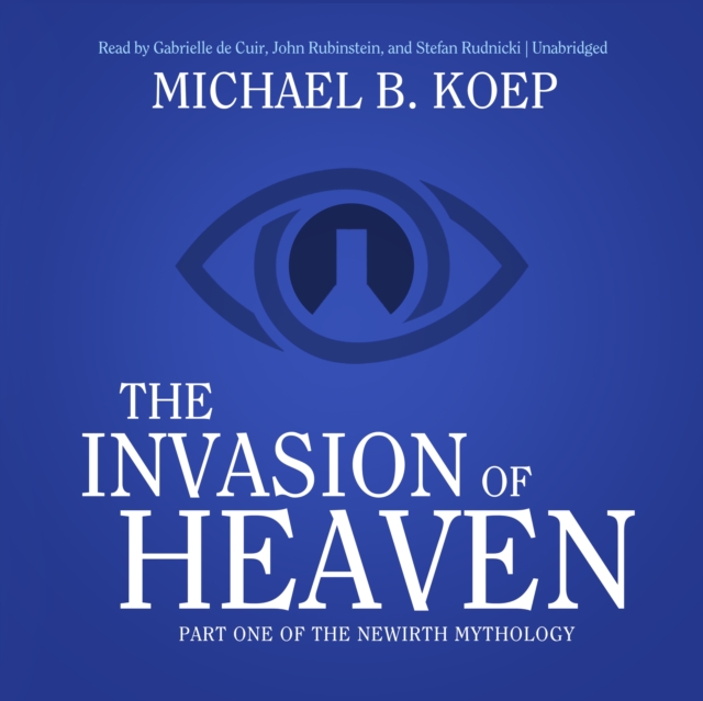 The Invasion of Heaven, eAudiobook MP3 eaudioBook