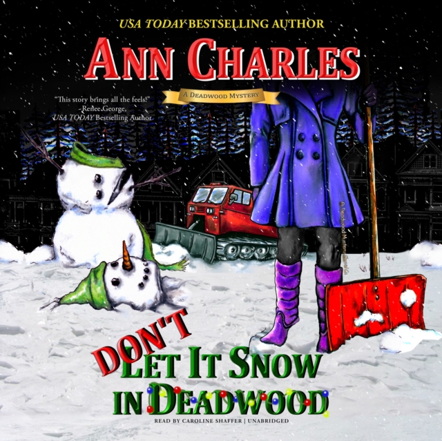Don't Let it Snow in Deadwood, eAudiobook MP3 eaudioBook
