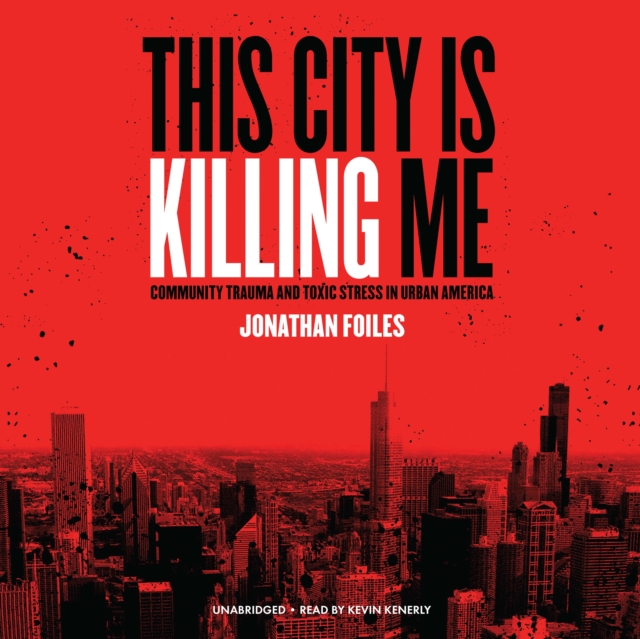 This City Is Killing Me, eAudiobook MP3 eaudioBook