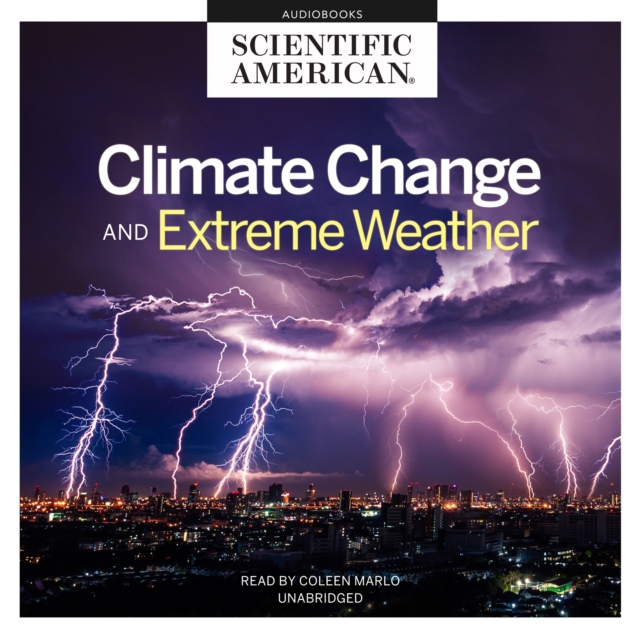 Climate Change and Extreme Weather, eAudiobook MP3 eaudioBook