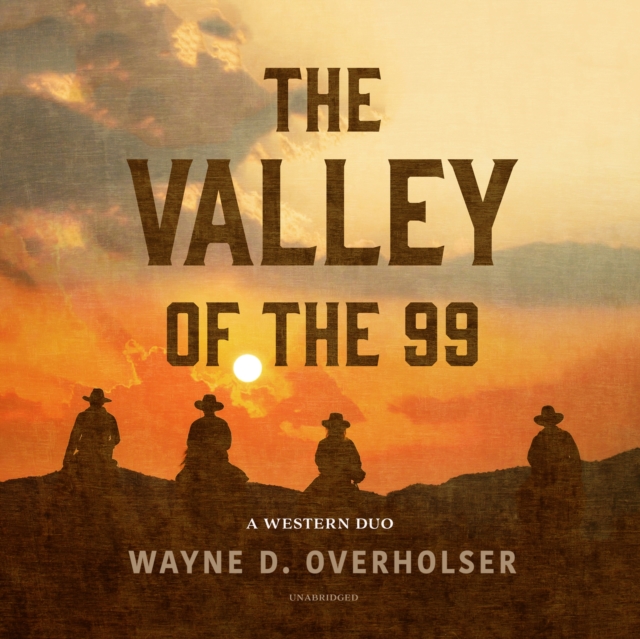 The Valley of the 99, eAudiobook MP3 eaudioBook