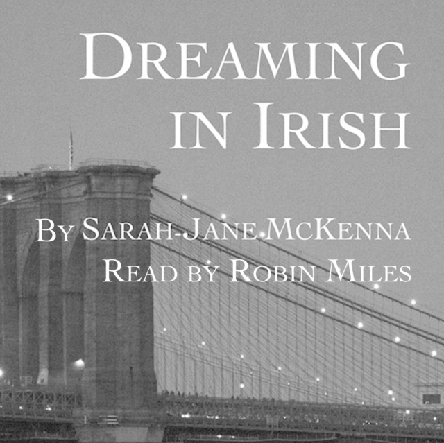 Dreaming in Irish, eAudiobook MP3 eaudioBook