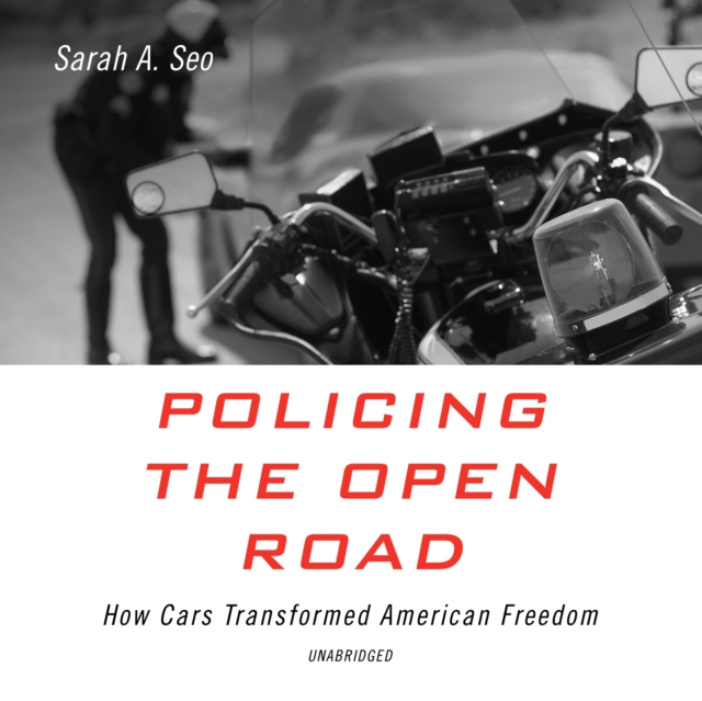 Policing the Open Road, eAudiobook MP3 eaudioBook