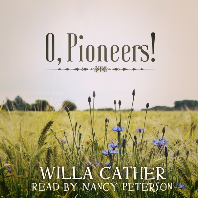 O, Pioneers!, eAudiobook MP3 eaudioBook
