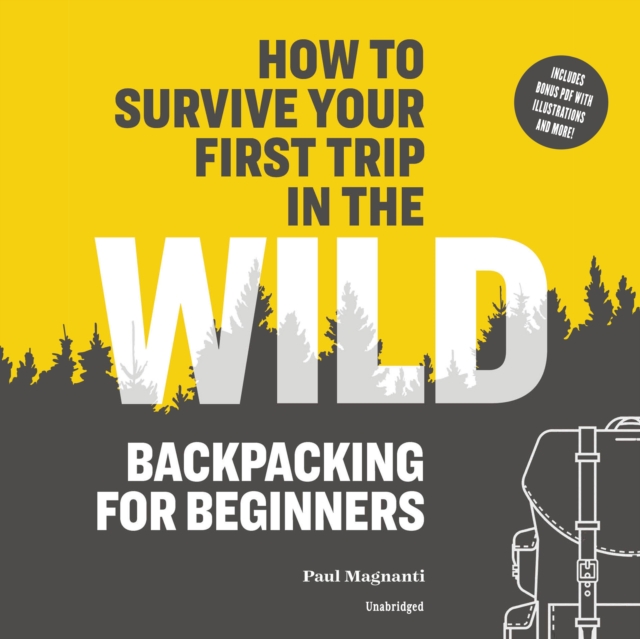 How to Survive Your First Trip in the Wild, eAudiobook MP3 eaudioBook