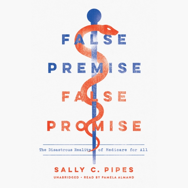 False Premise, False Promise, eAudiobook MP3 eaudioBook