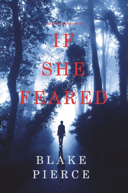 If She Feared (A Kate Wise Mystery-Book 6), Paperback / softback Book