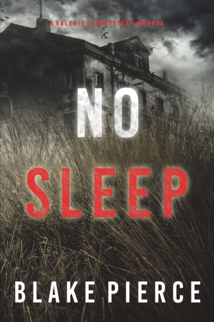 No Sleep (A Valerie Law FBI Suspense Thriller-Book 4), Paperback / softback Book