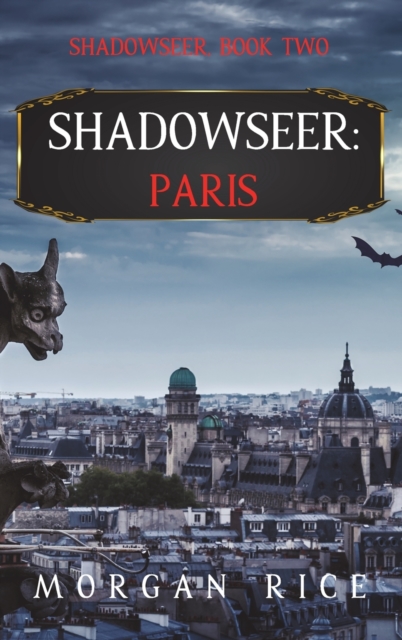 Shadowseer : Paris (Shadowseer, Book Two), Hardback Book
