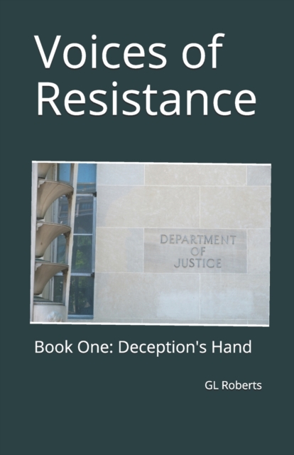 Voices of Resistance : Book One: Deception's Hand, Paperback / softback Book