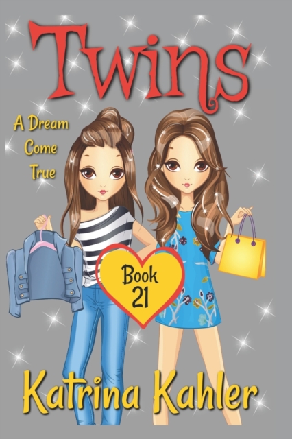Twins - Book 21 : A Dream Come True, Paperback / softback Book