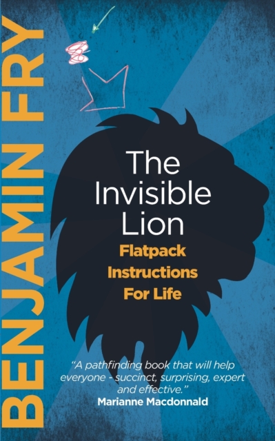 The Invisible Lion: Flatpack Instructions For Life, Paperback / softback Book