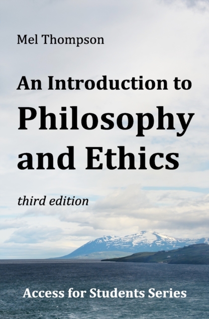 An Introduction to Philosophy and Ethics, Paperback / softback Book