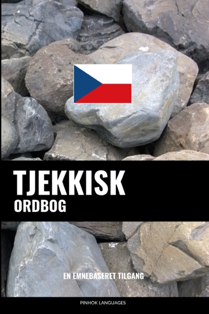 Tjekkisk ordbog : En emnebaseret tilgang, Paperback / softback Book