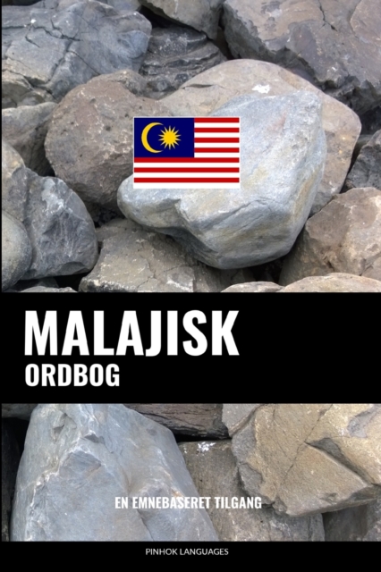Malajisk ordbog : En emnebaseret tilgang, Paperback / softback Book