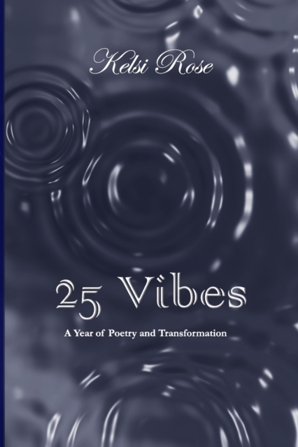 25 Vibes : A Year of Poetry and Transformation, Paperback / softback Book
