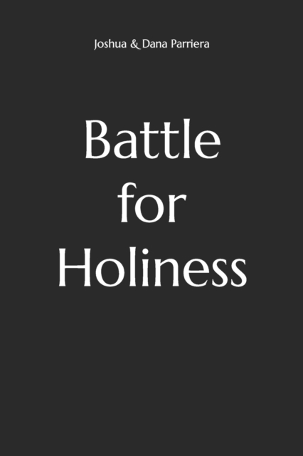 Battle for Holiness, Paperback / softback Book