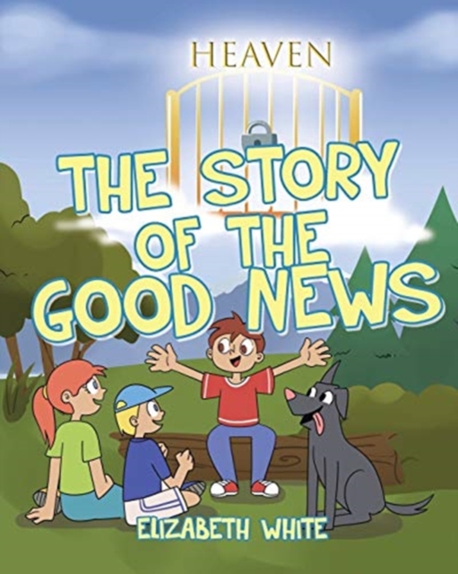 The Story of the Good News, Paperback / softback Book