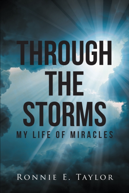 Through the Storms : My Life of Miracles, EPUB eBook