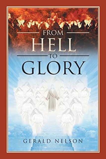 From Hell to Glory, Paperback / softback Book