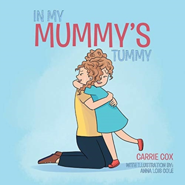 In My Mummy's Tummy, Paperback / softback Book