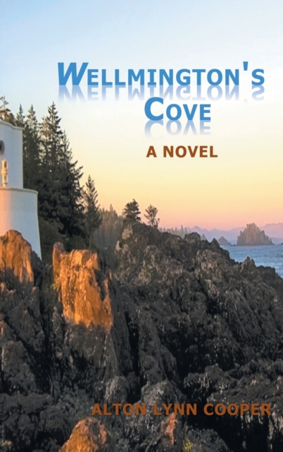 Wellmington's Cove, Hardback Book