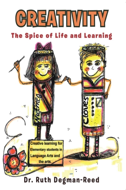 Creativity : The Spice of Life and Learning, EPUB eBook