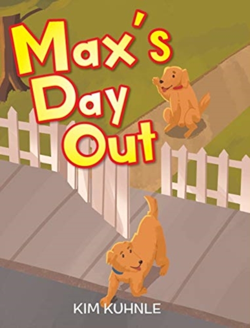 Max's Day Out, Hardback Book