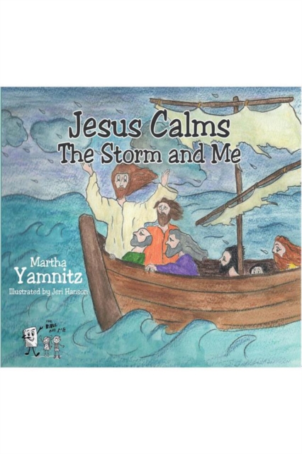 Jesus Calms The Storm and Me, EPUB eBook