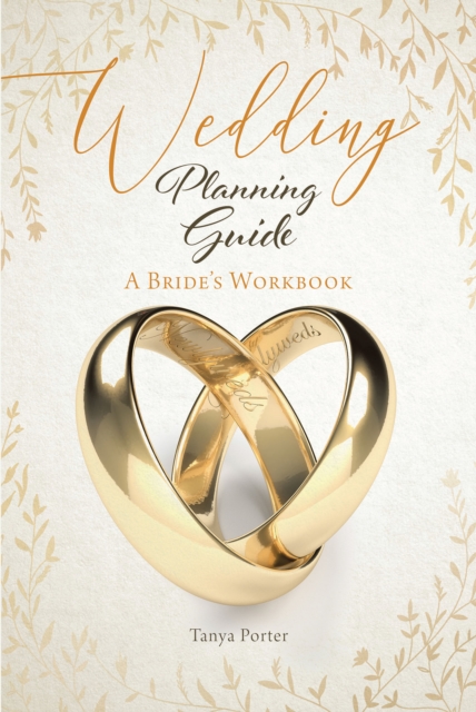 Wedding Planning Guide : A Bride's Workbook, EPUB eBook
